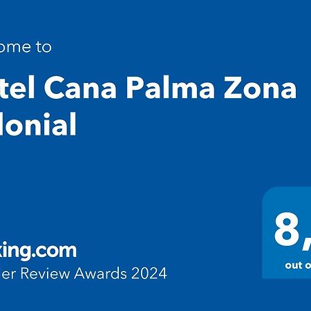 Hotel Cana Palma Zona Colonial Санто Доминго Екстериор снимка